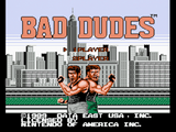 Bad Dudes - NES